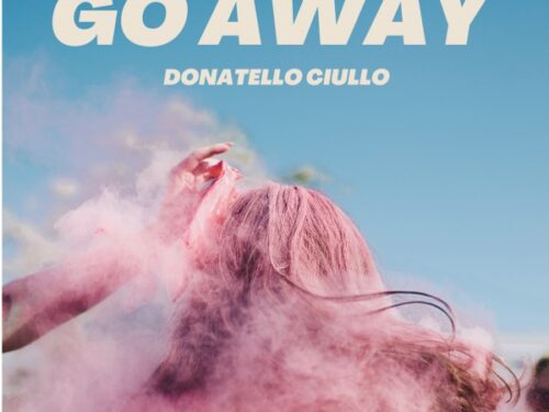 Donatello Ciullo Go Away